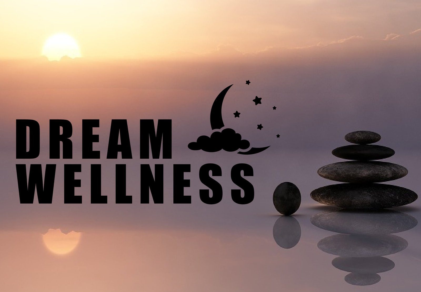 The Power of Dream Wellness: The Best Journey to Inner Harmony